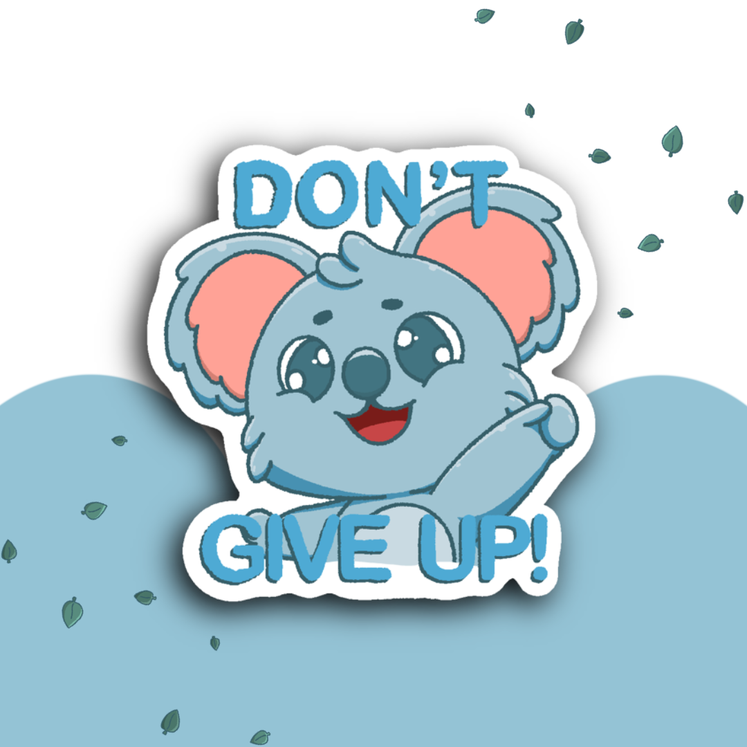 A2: Ozzie - "Don't Give Up!" Sticker